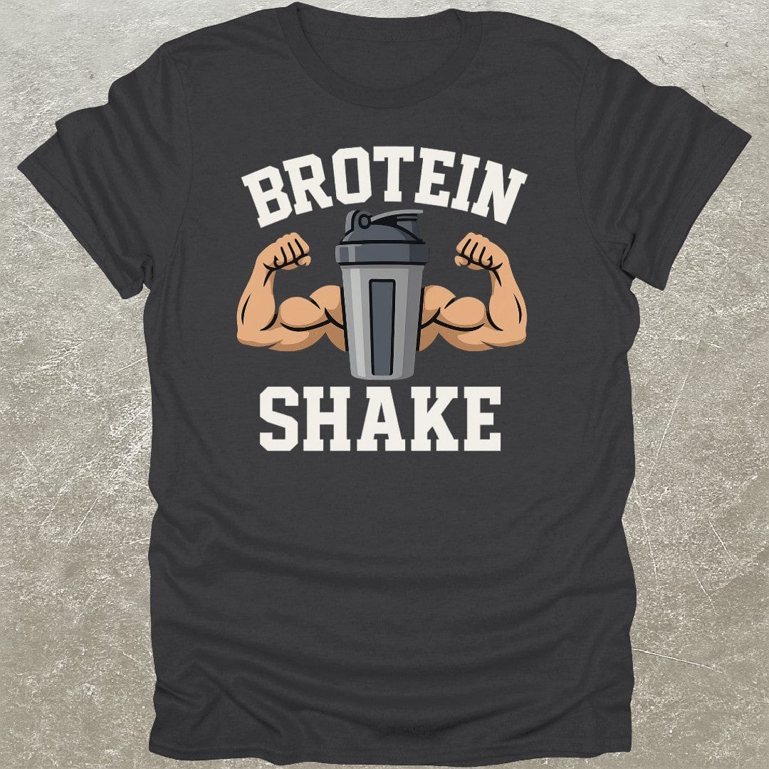 Brotein Shake T-Shirt