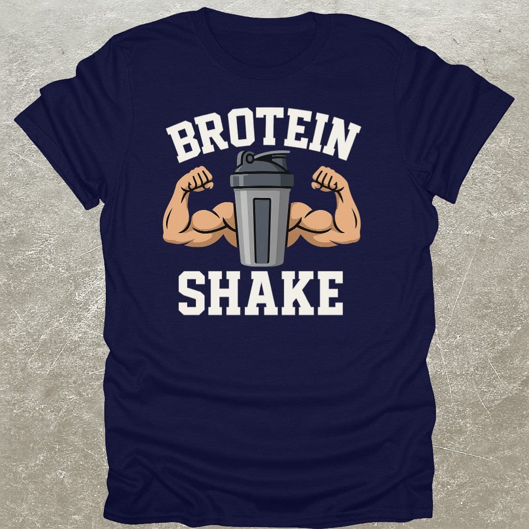 Brotein Shake T-Shirt