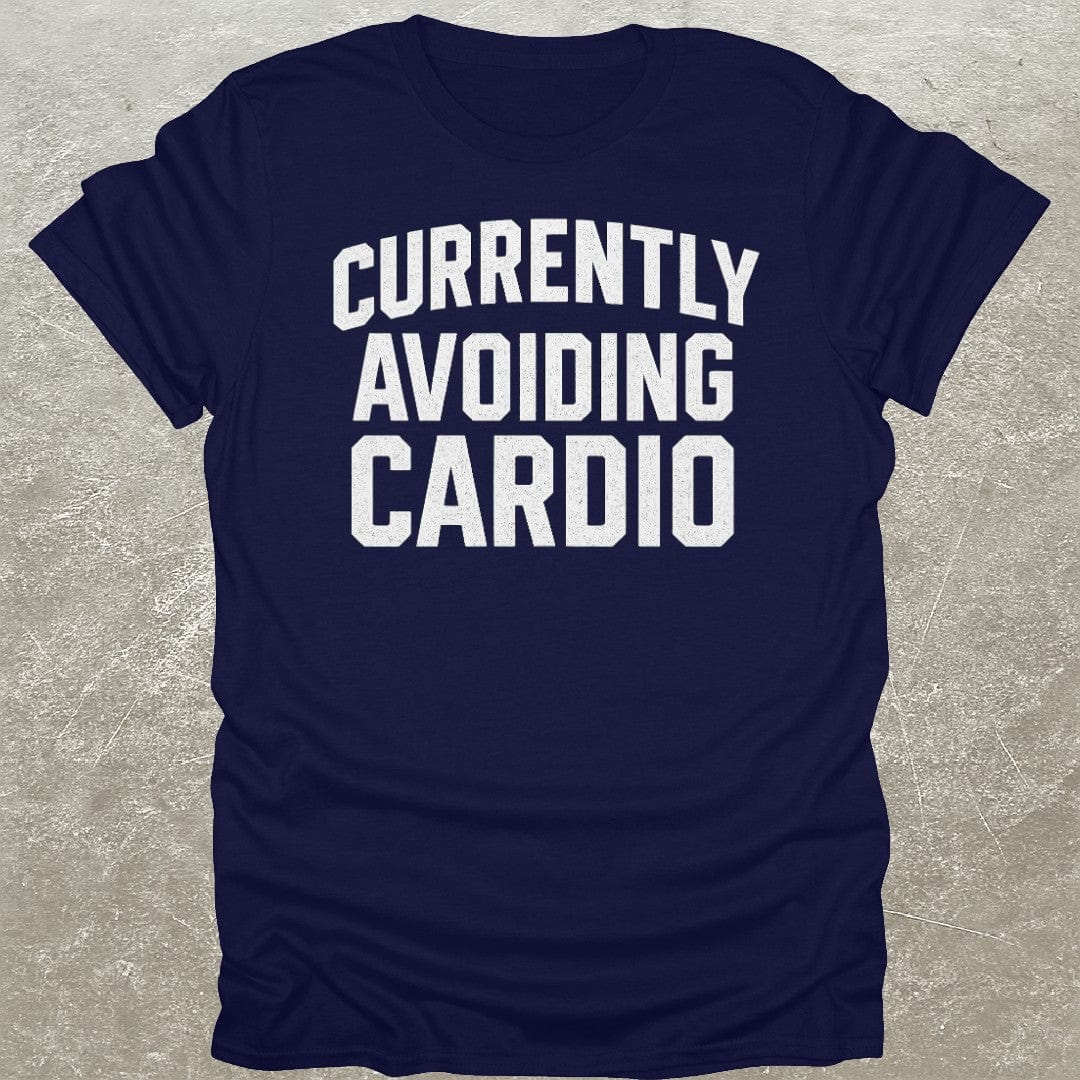 Currently Avoiding Cardio T-Shirt