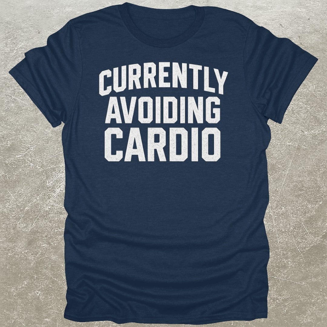 Currently Avoiding Cardio T-Shirt