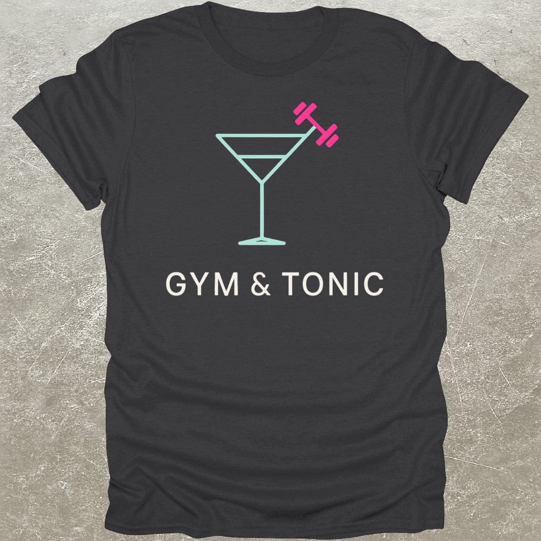 Gym & Tonic T-Shirt