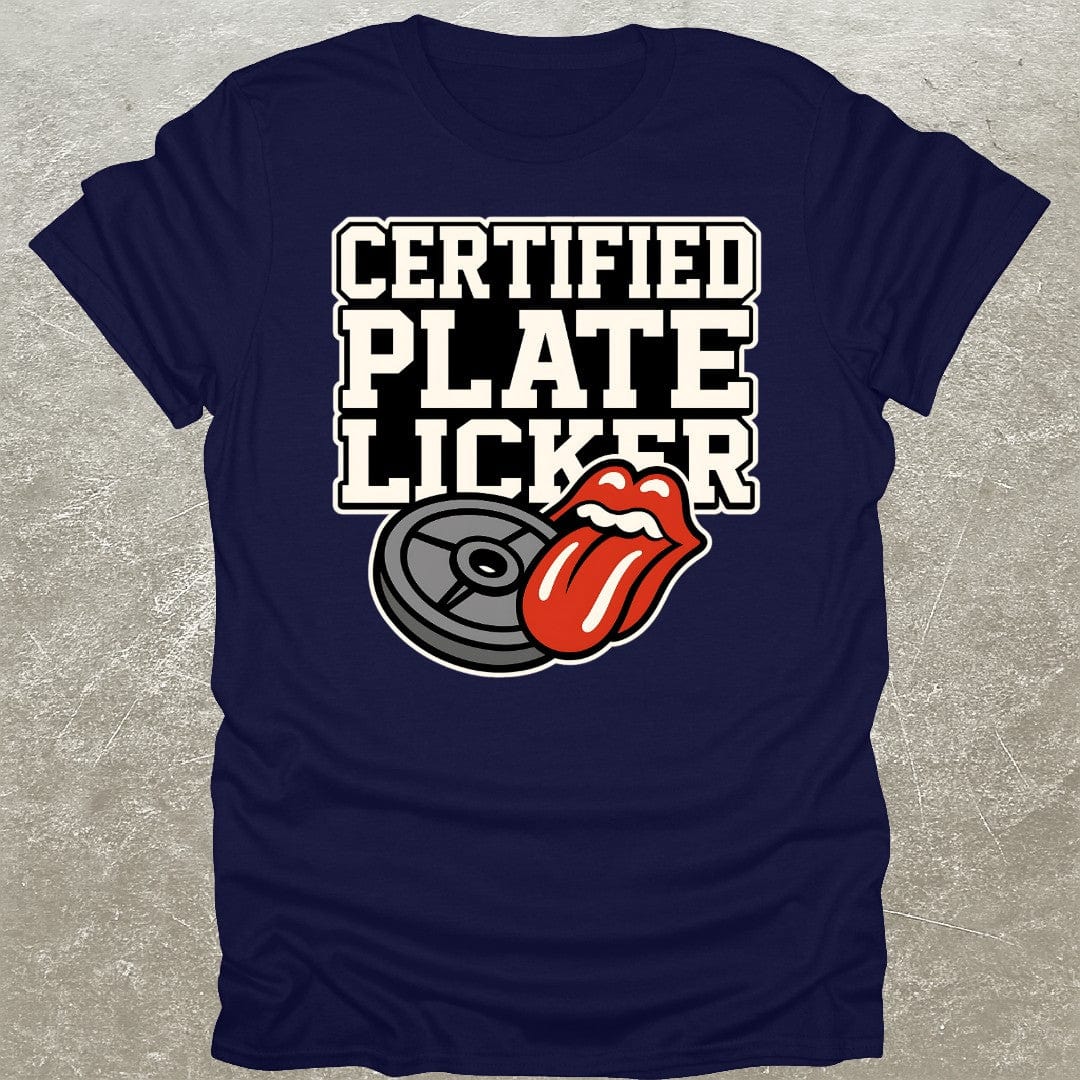 Certified Plate Licker T-Shirt