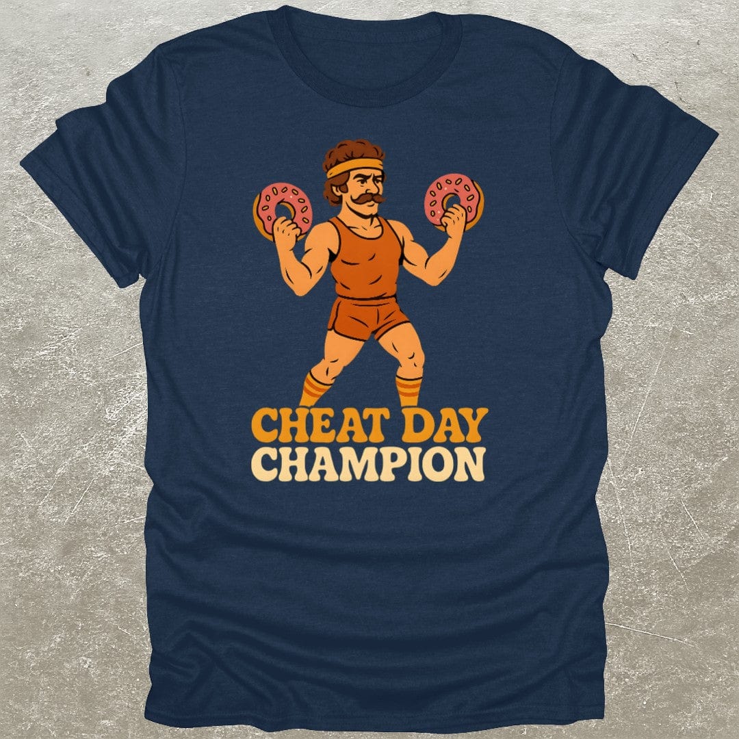 Cheat Day Champion T-Shirt