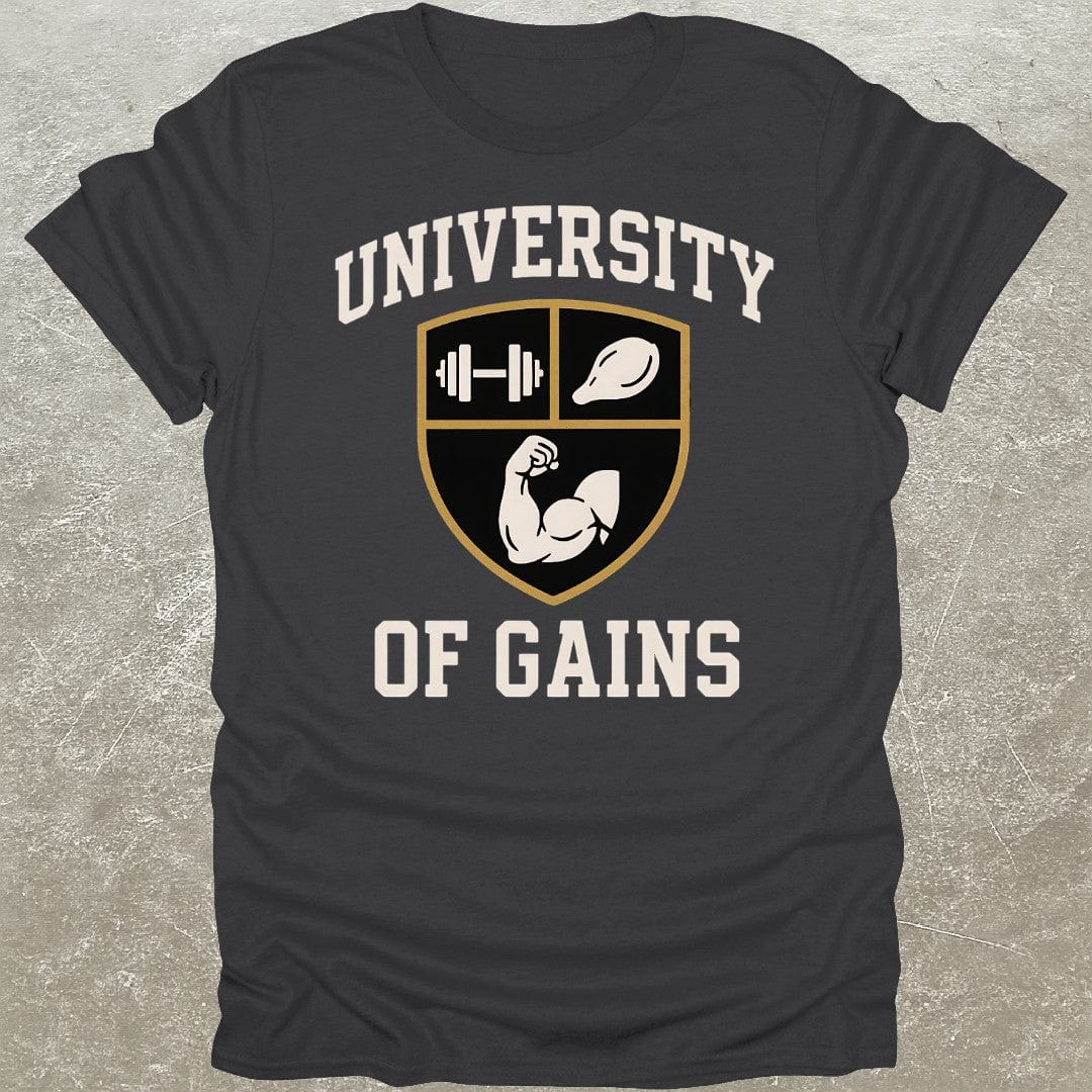 University Of Gains T-Shirt