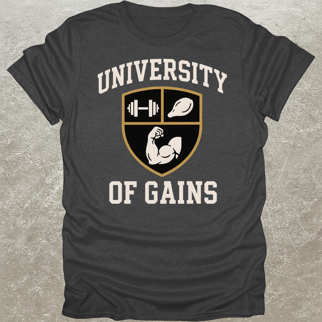 University Of Gains T-Shirt