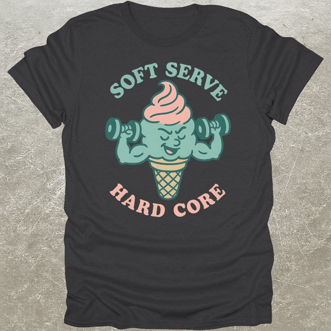 Soft Serve Hard Core T-Shirt