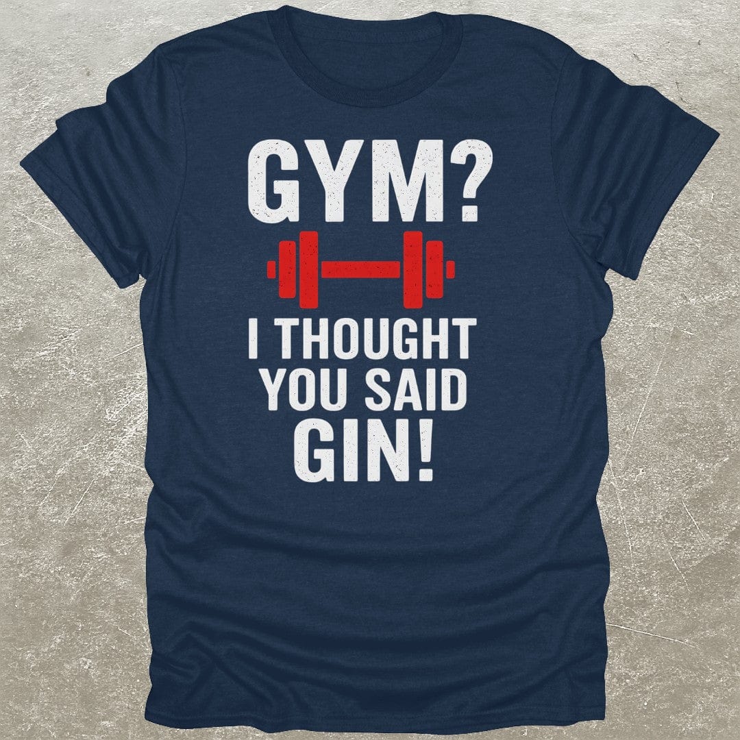 Gym Gin T-Shirt