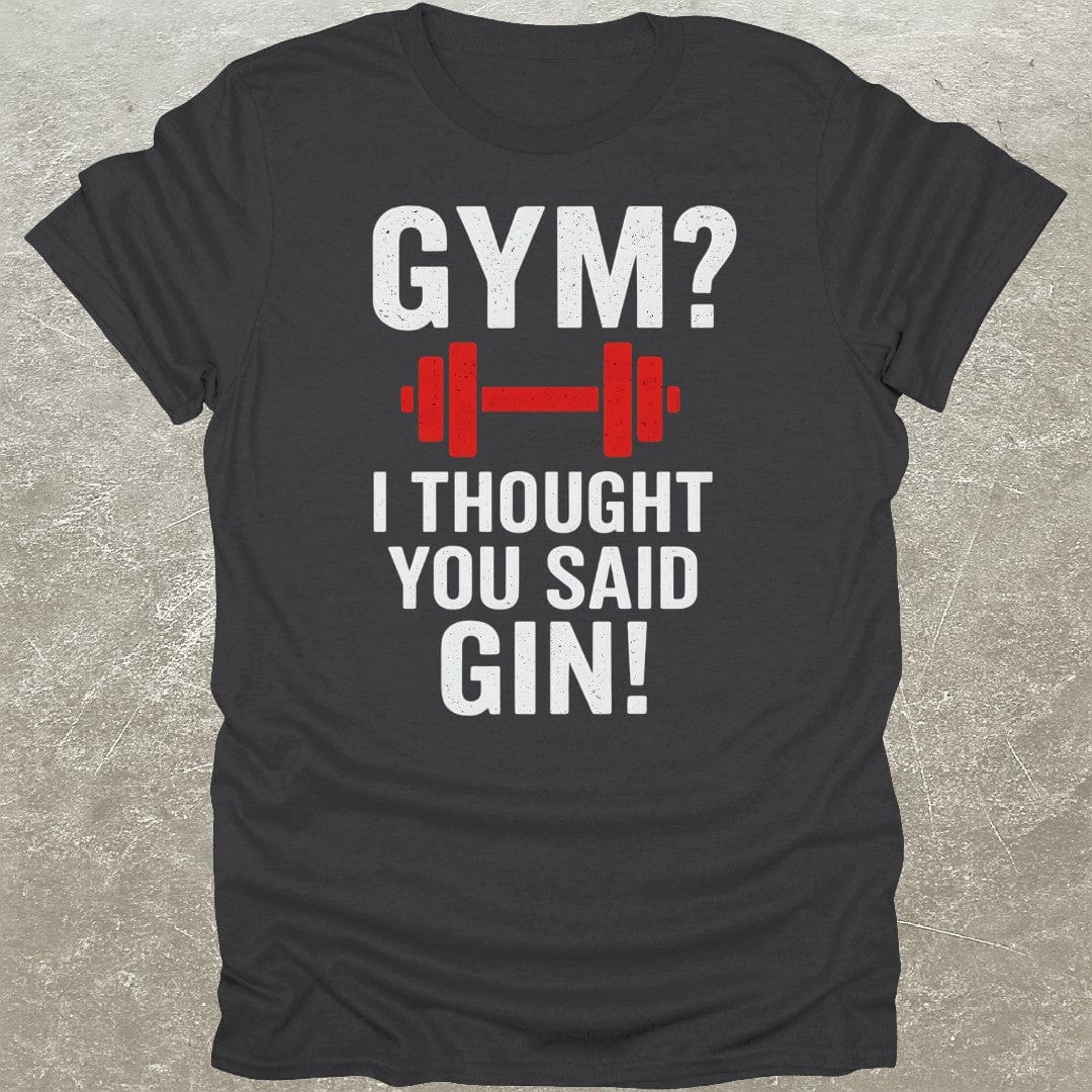Gym Gin T-Shirt