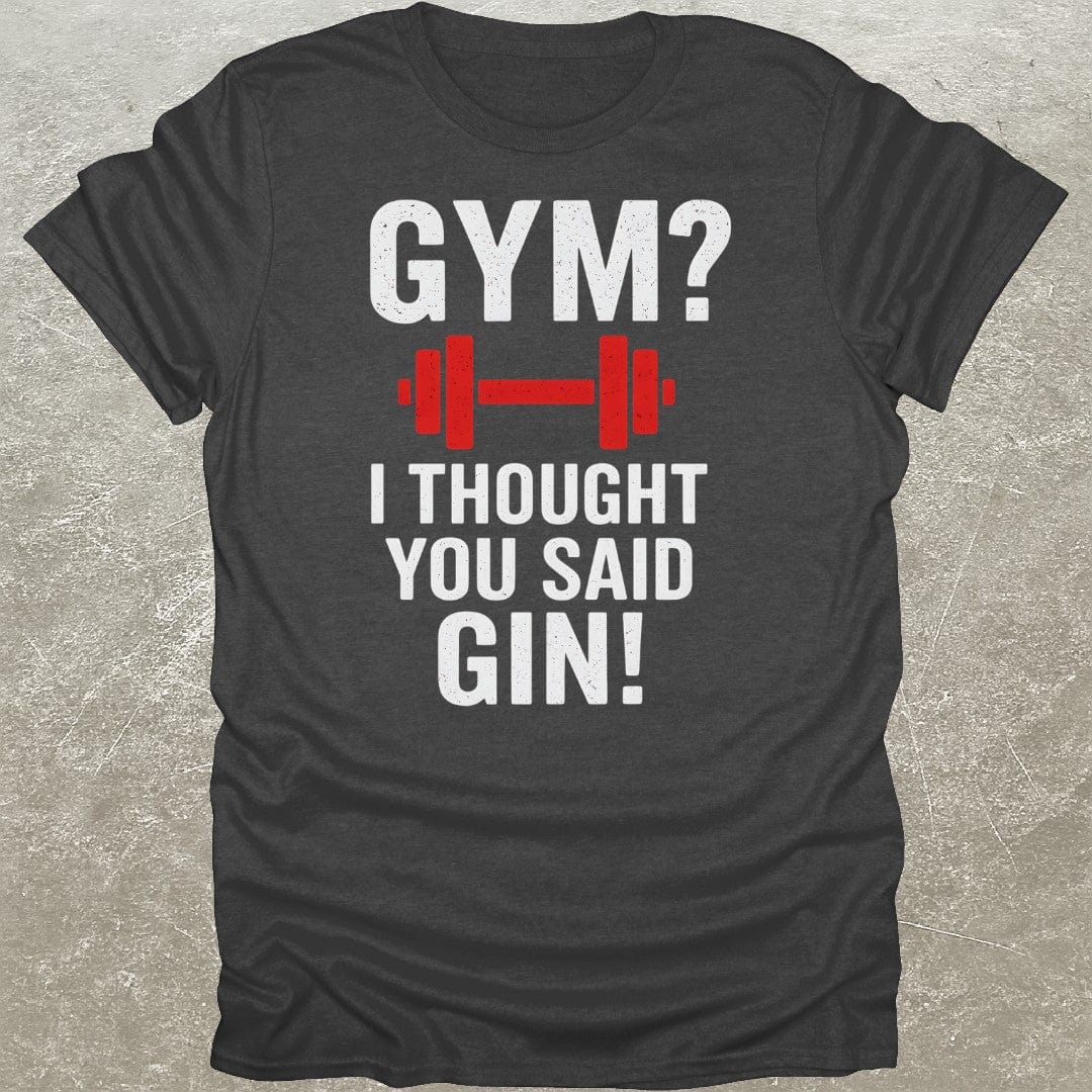 Gym Gin T-Shirt