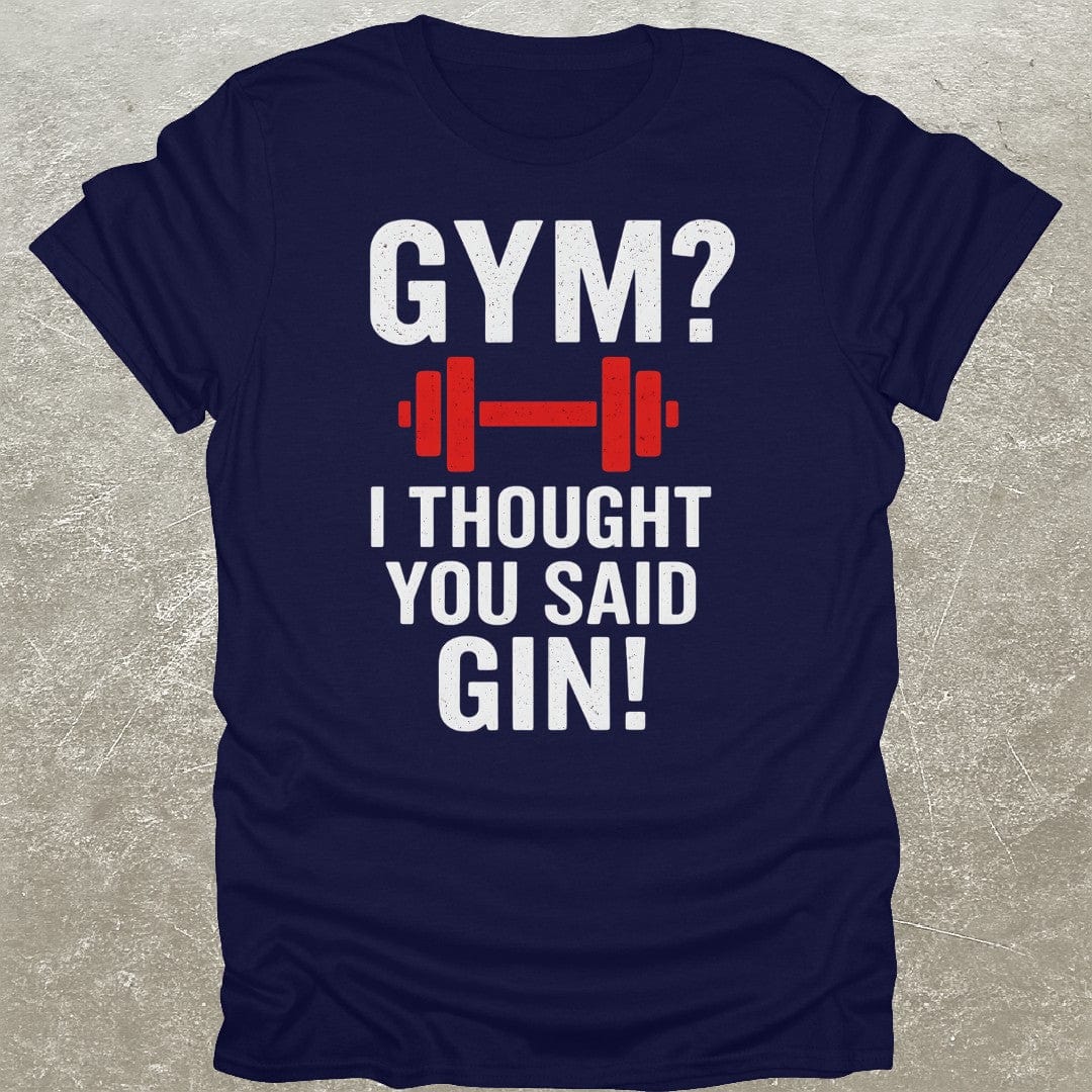 Gym Gin T-Shirt