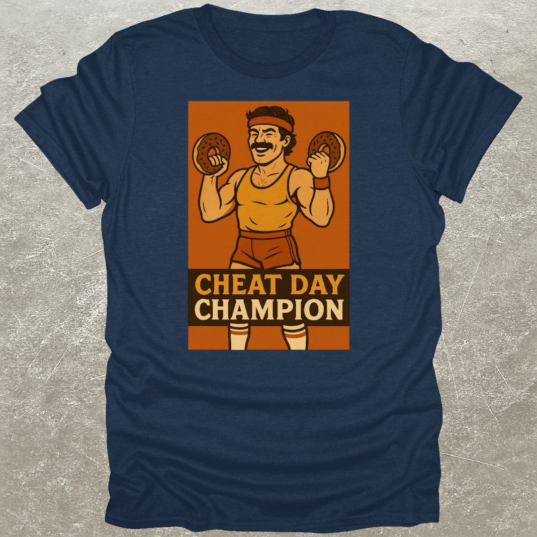 Cheat Day Champion T-Shirt