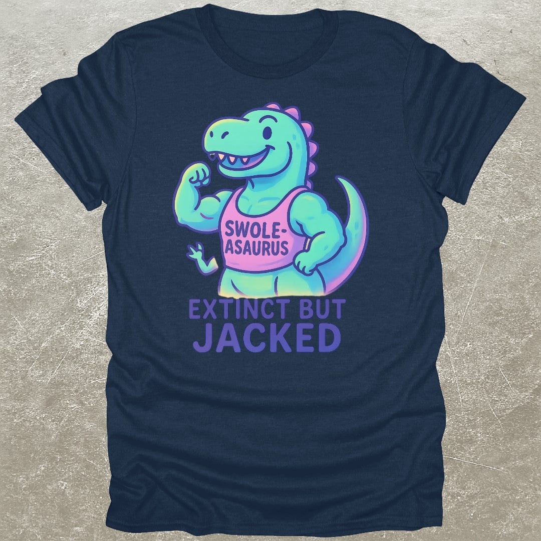 Extinct But Jacked T-Shirt