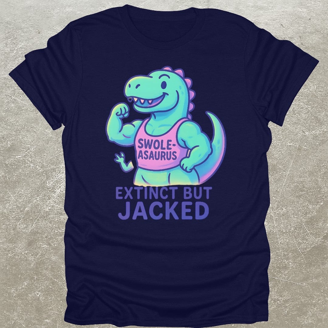 Extinct But Jacked T-Shirt
