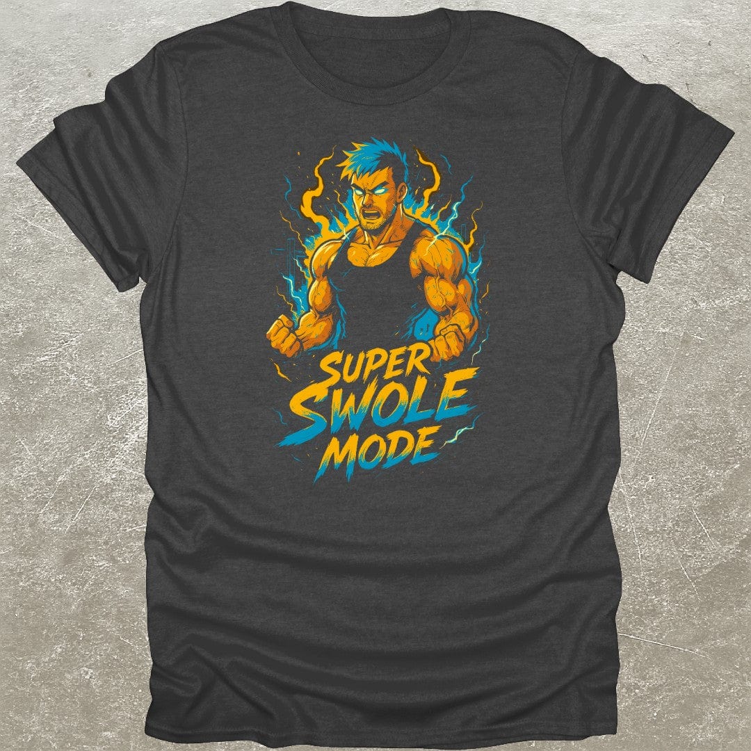 Super Swole Mode T-Shirt