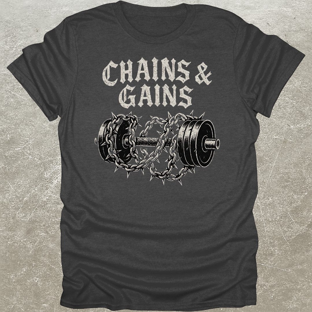 Chains & Gains T-Shirt