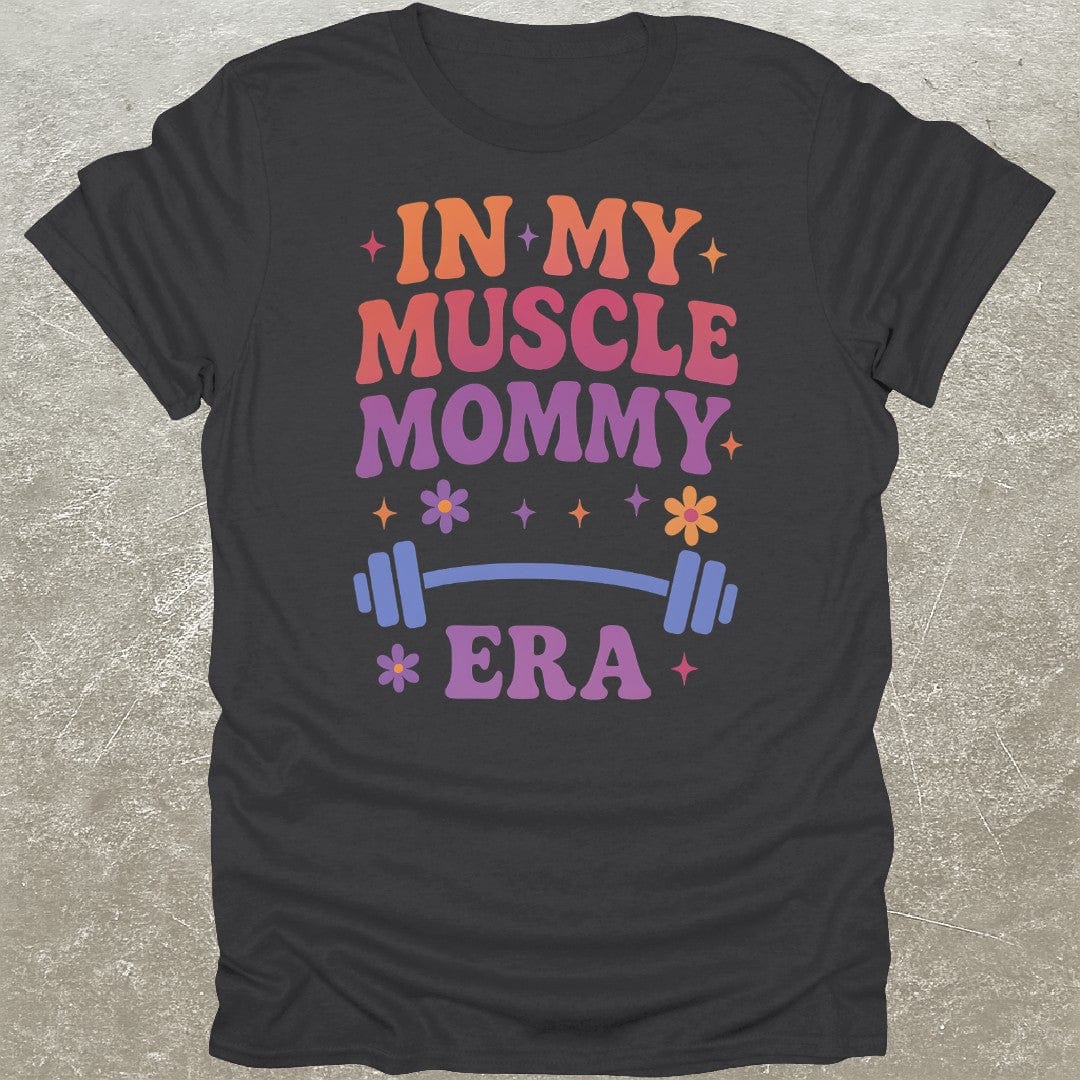 Muscle Mommy Era Gym T-Shirt
