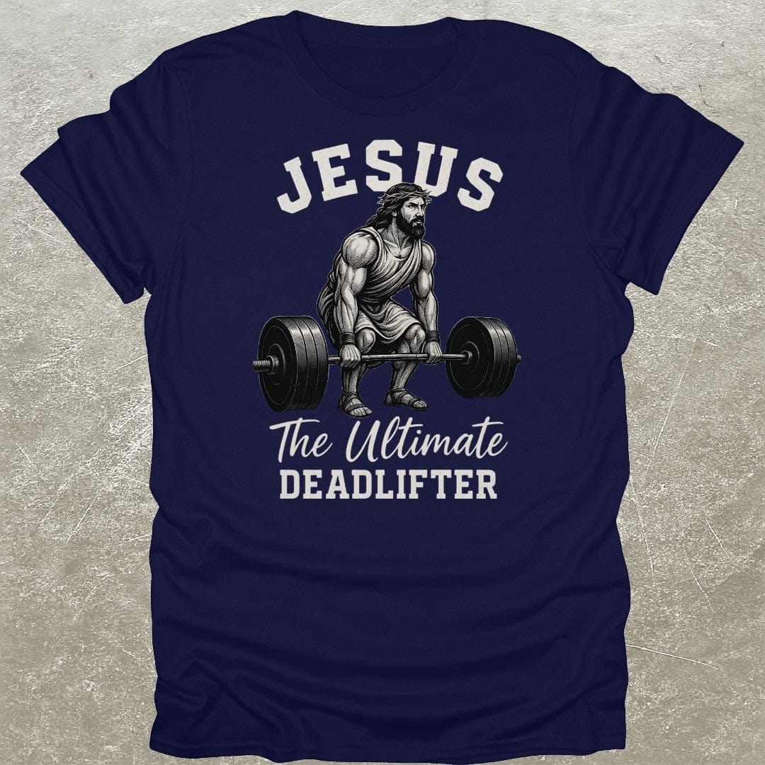 Jesus Ultimate Deadlifter Gym T-Shirt