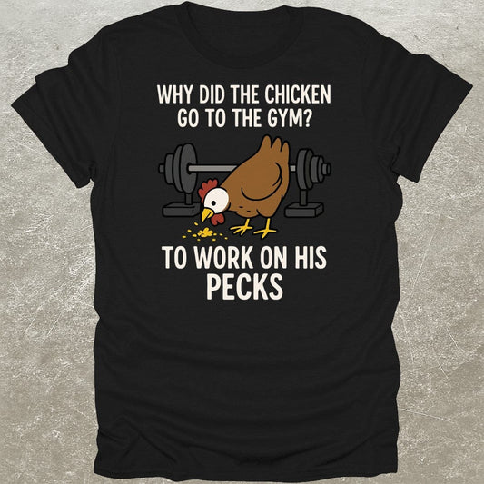Funny Chest Day Chicken Gym T-Shirt