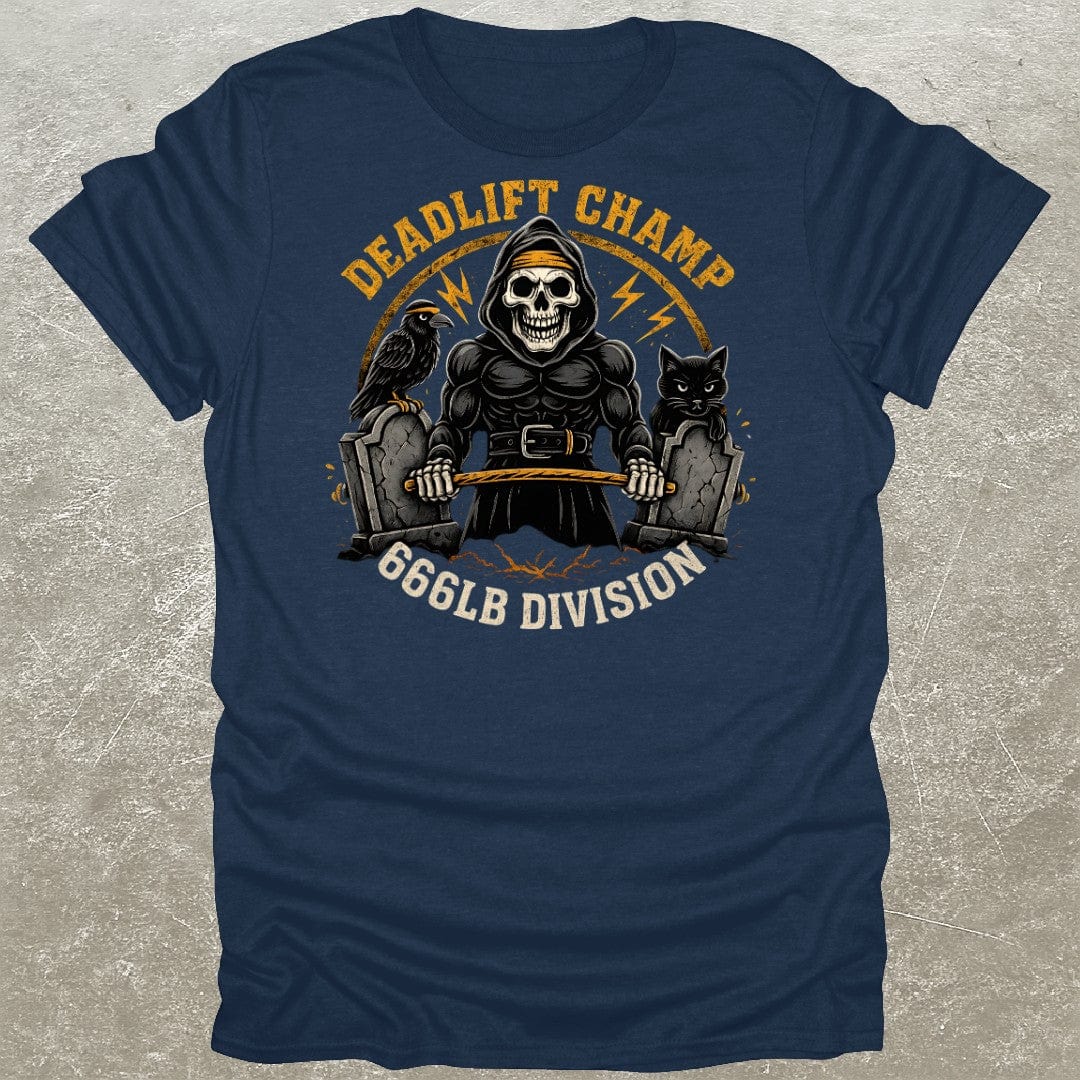 Deadlift Champ 666 T-Shirt