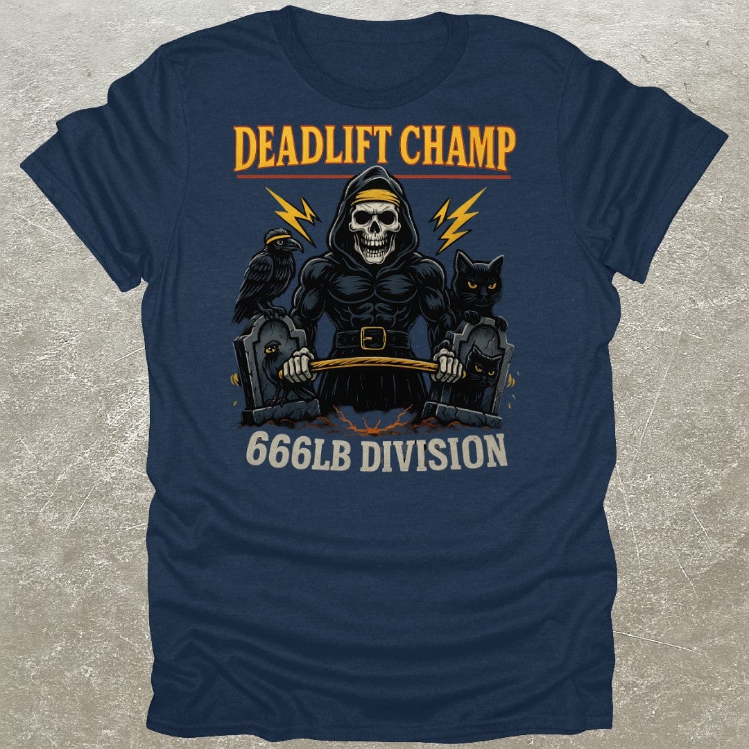 Deadlift Champ 666 T-Shirt