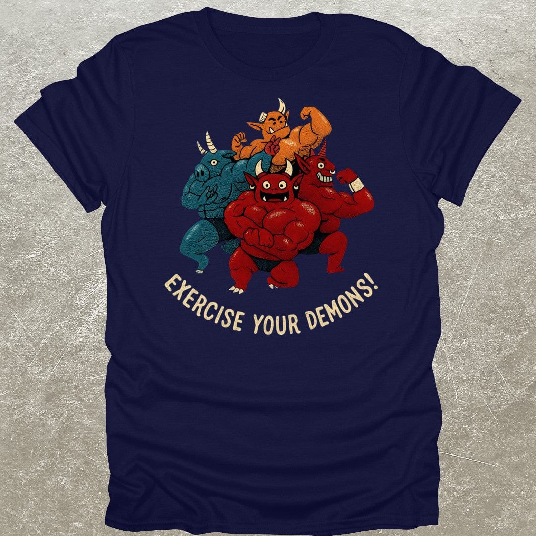 Exercise Your Demons T-Shirt