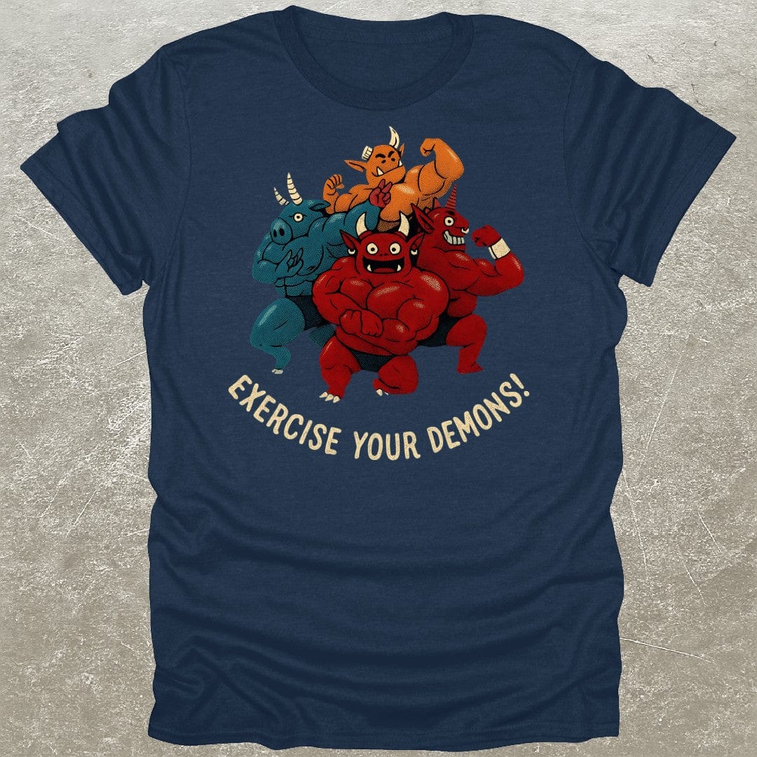 Exercise Your Demons T-Shirt