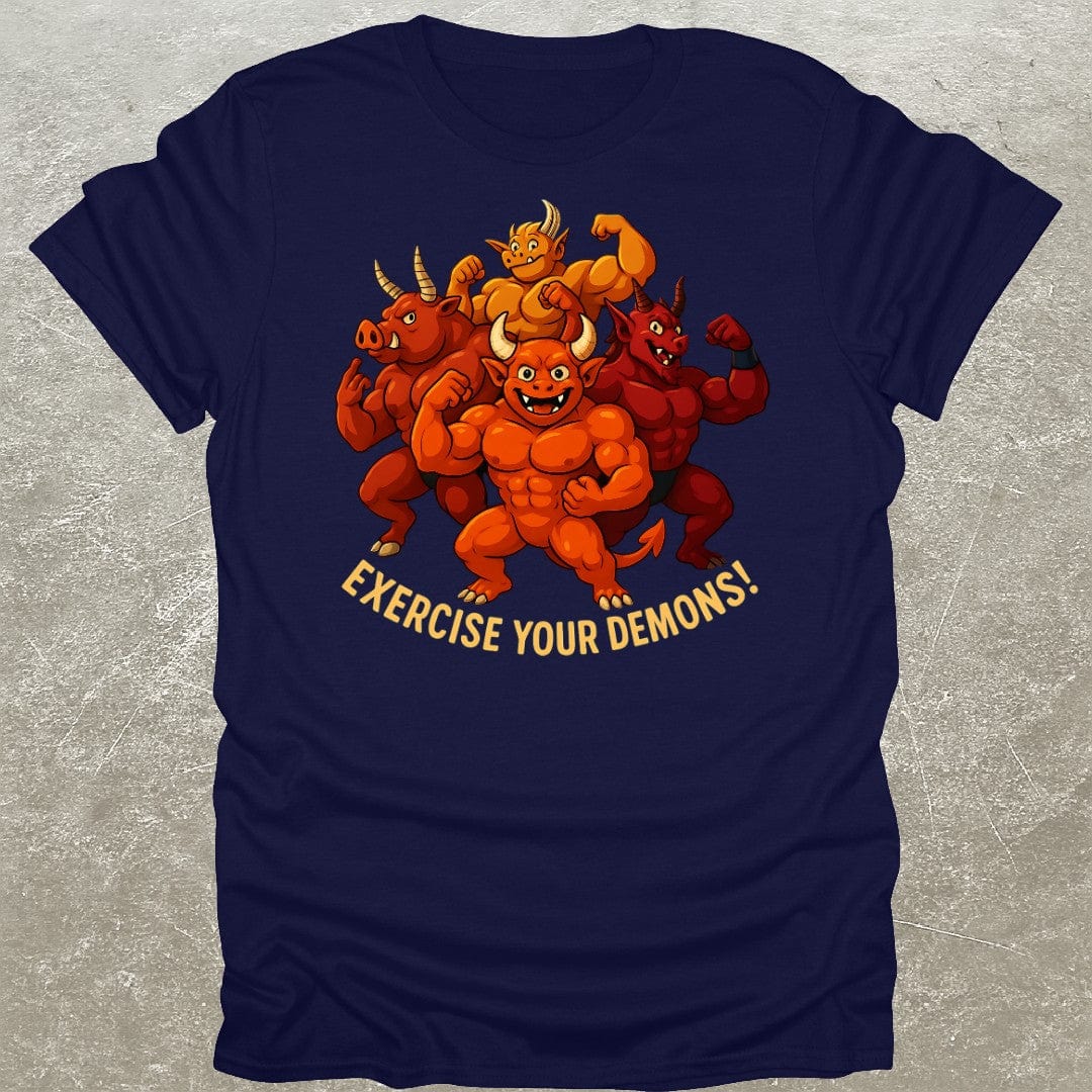 Exercise Your Demons T-Shirt