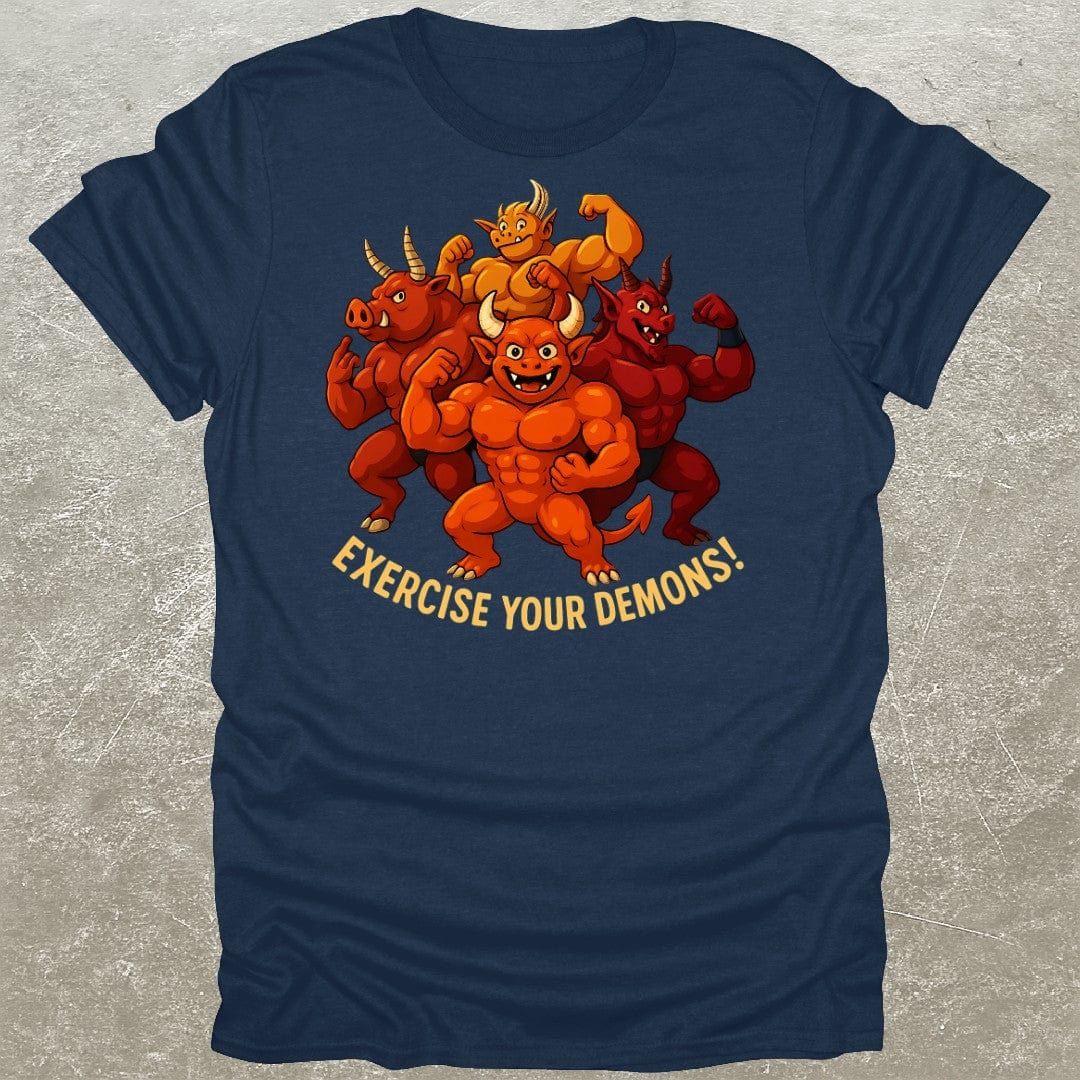 Exercise Your Demons T-Shirt