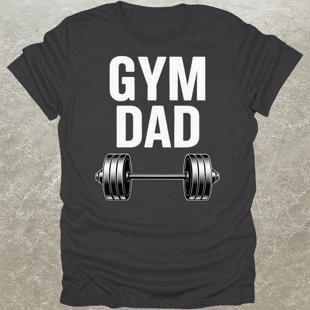 Gym Dad T-Shirt