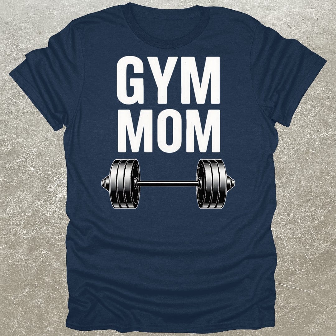 Gym Mom T-Shirt