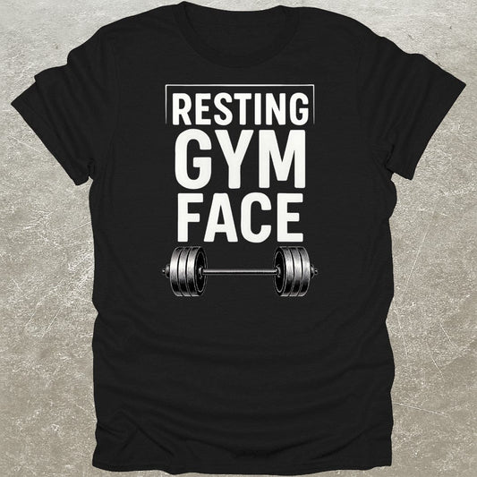 Resting Gym Face T-Shirt