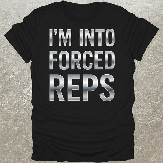 Forced Reps T-Shirt