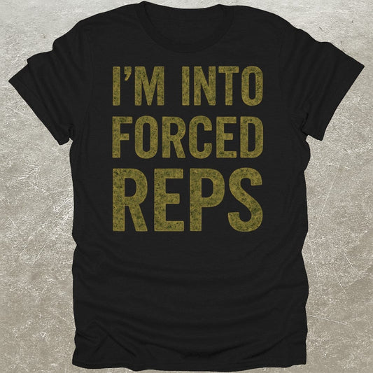 Forced Reps T-Shirt