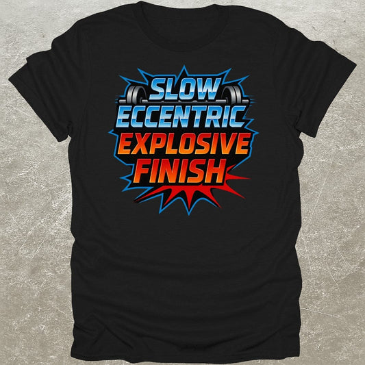 Explosive Finish Gym T-Shirt