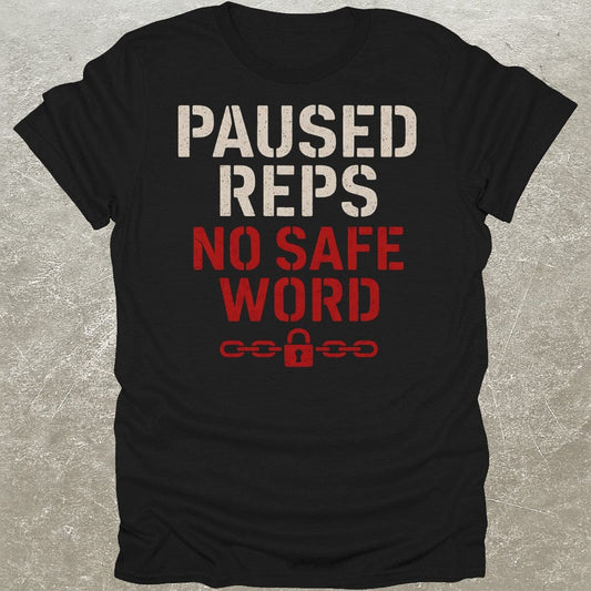 Paused Reps T-Shirt