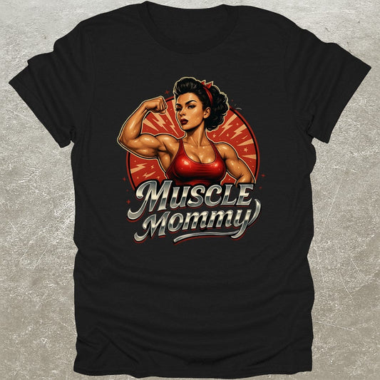 Muscle Mommy T-Shirt