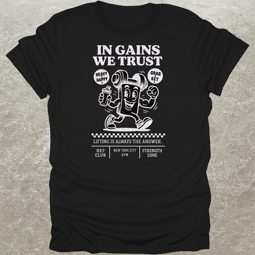 In Gains We Trust T-Shirt