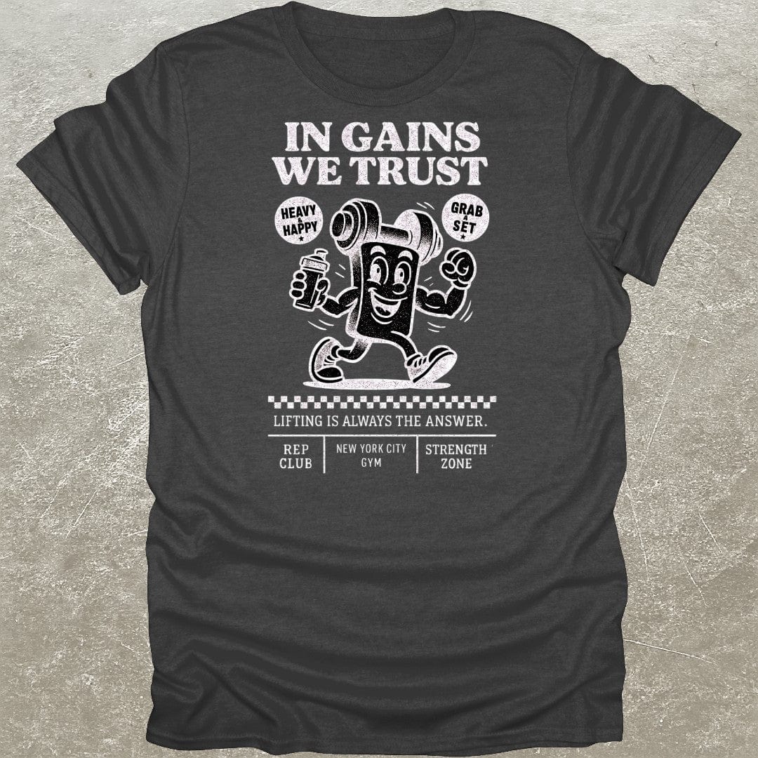 In Gains We Trust T-Shirt