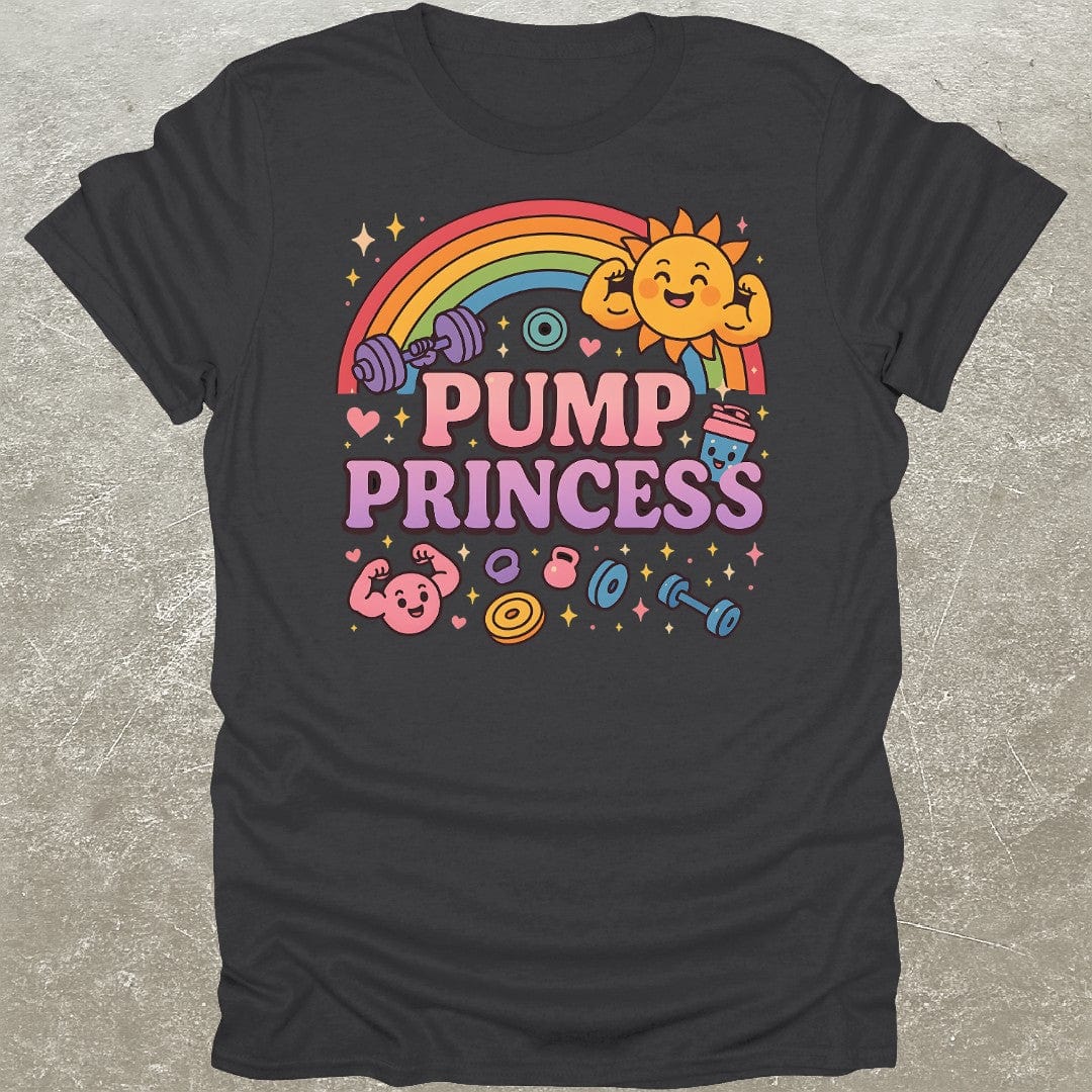 Pump Princess T-Shirt
