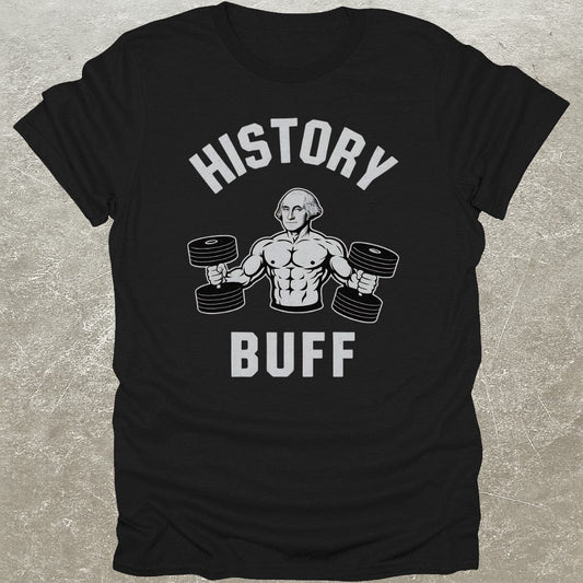 History Buff T-Shirt