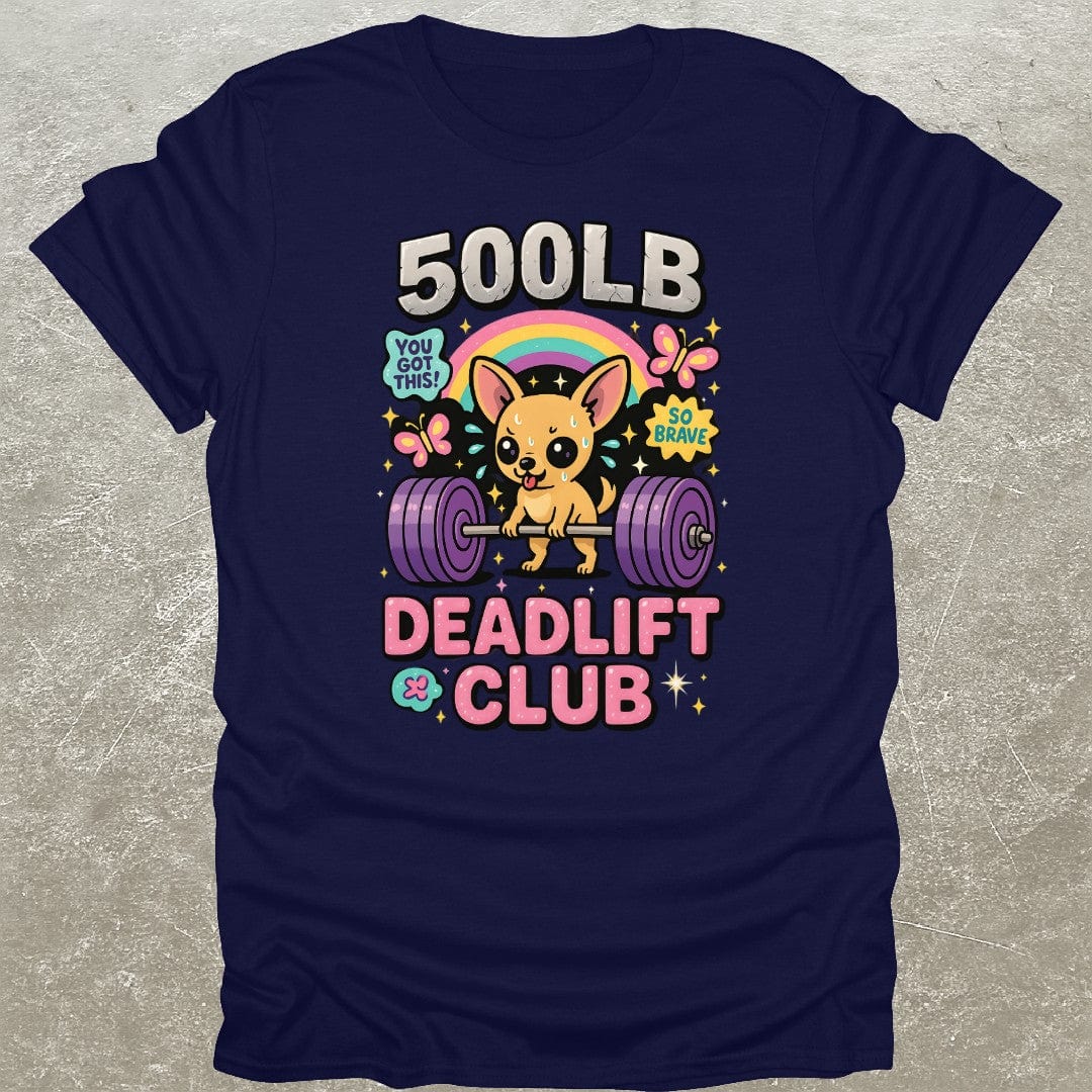 500lb Deadlift Club T-Shirt