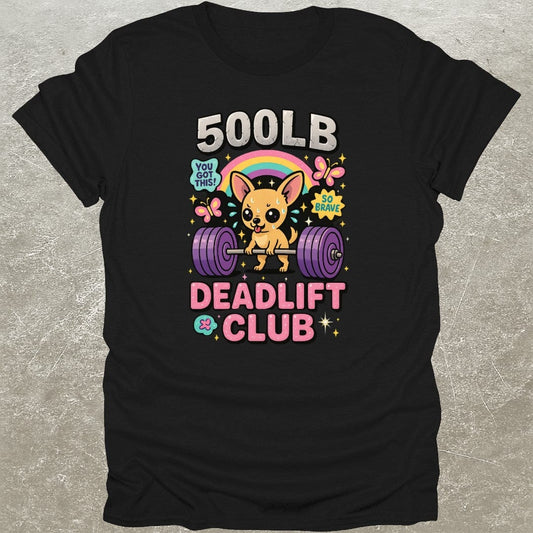 500lb Deadlift Club T-Shirt