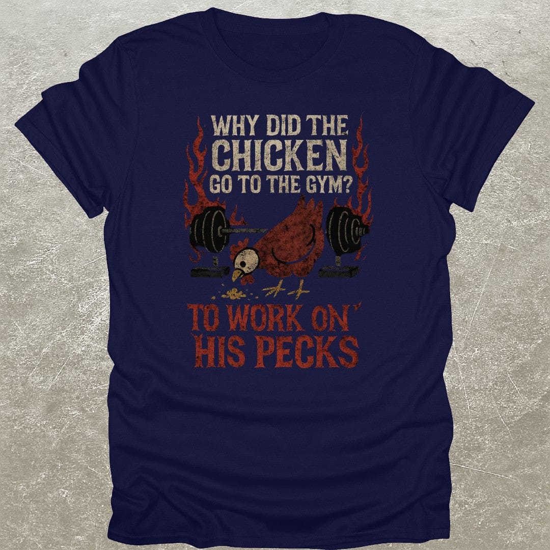 Chicken Chest Day T-Shirt