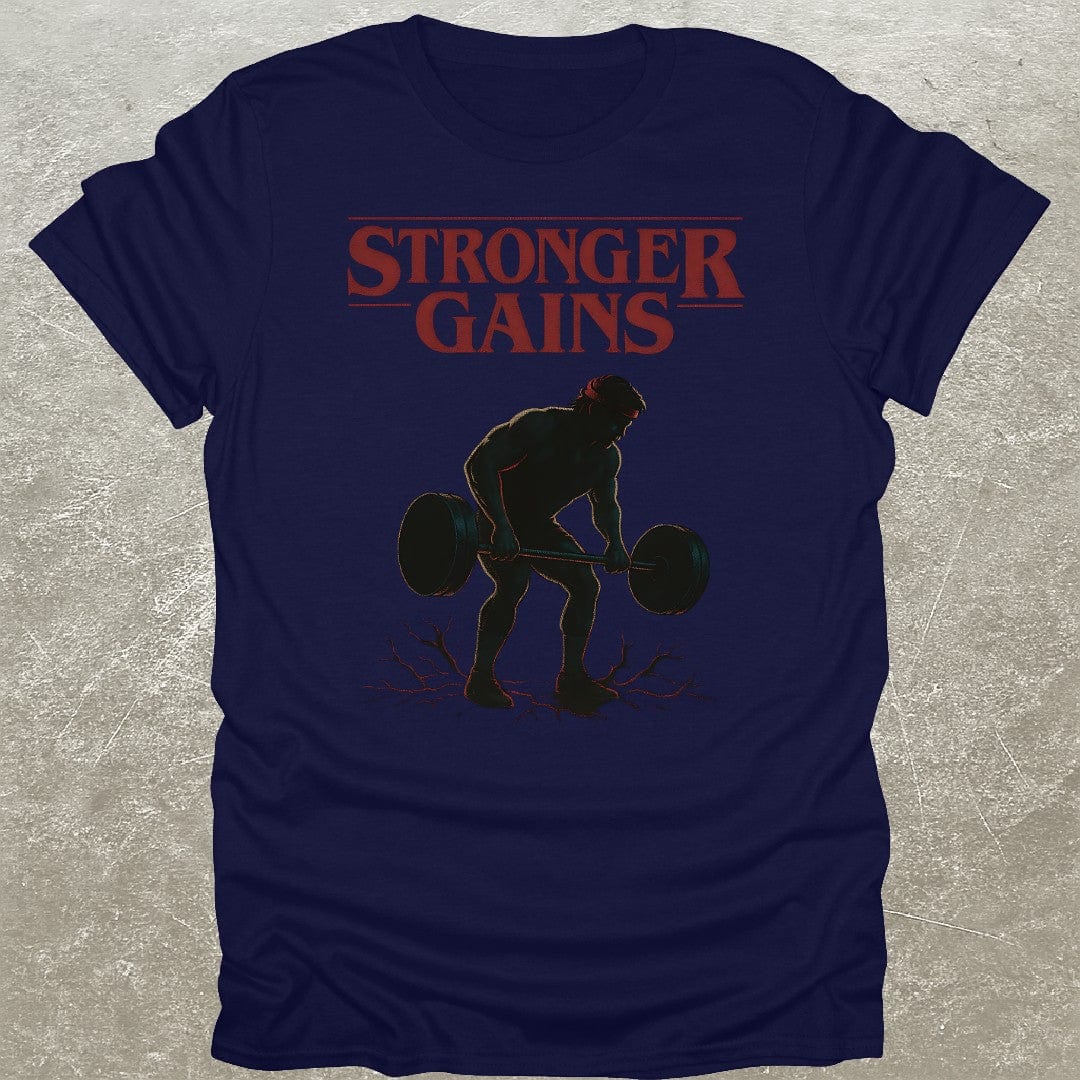 Stronger Gains T-Shirt