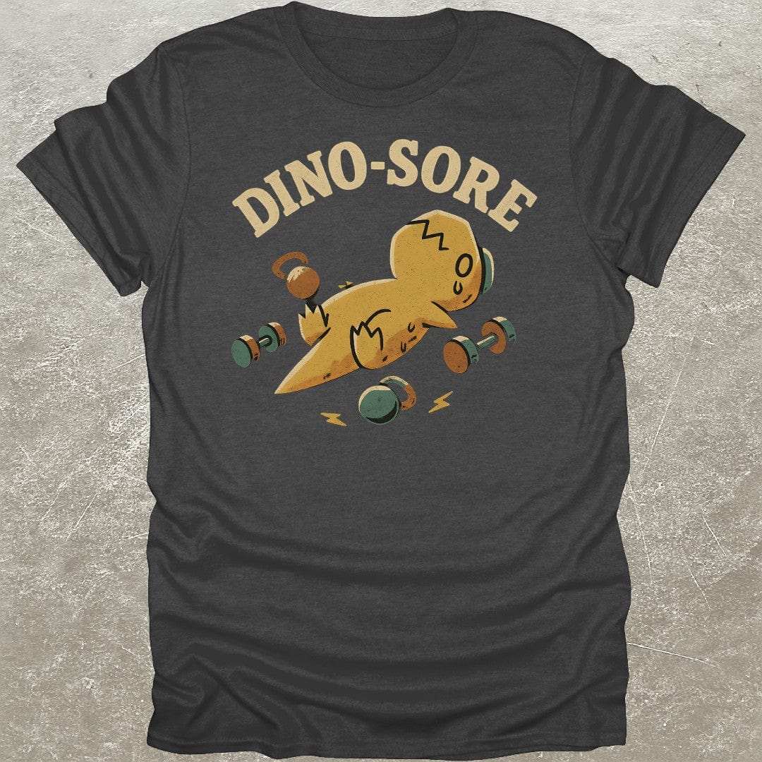 Dino-Sore T-Shirt