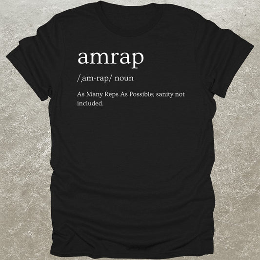 AMRAP Definition   T-Shirt
