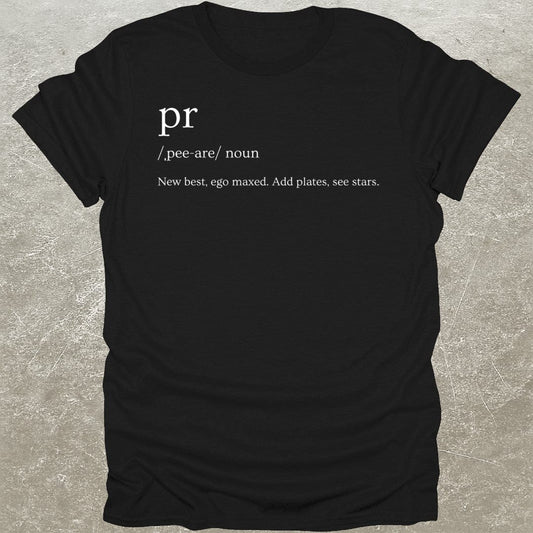PR Definition T-Shirt