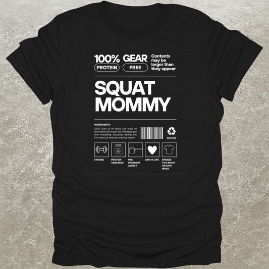 Squat Mommy T-Shirt