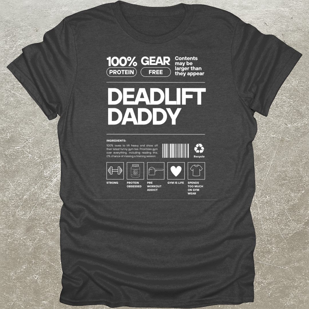 Deadlift Daddy T-Shirt