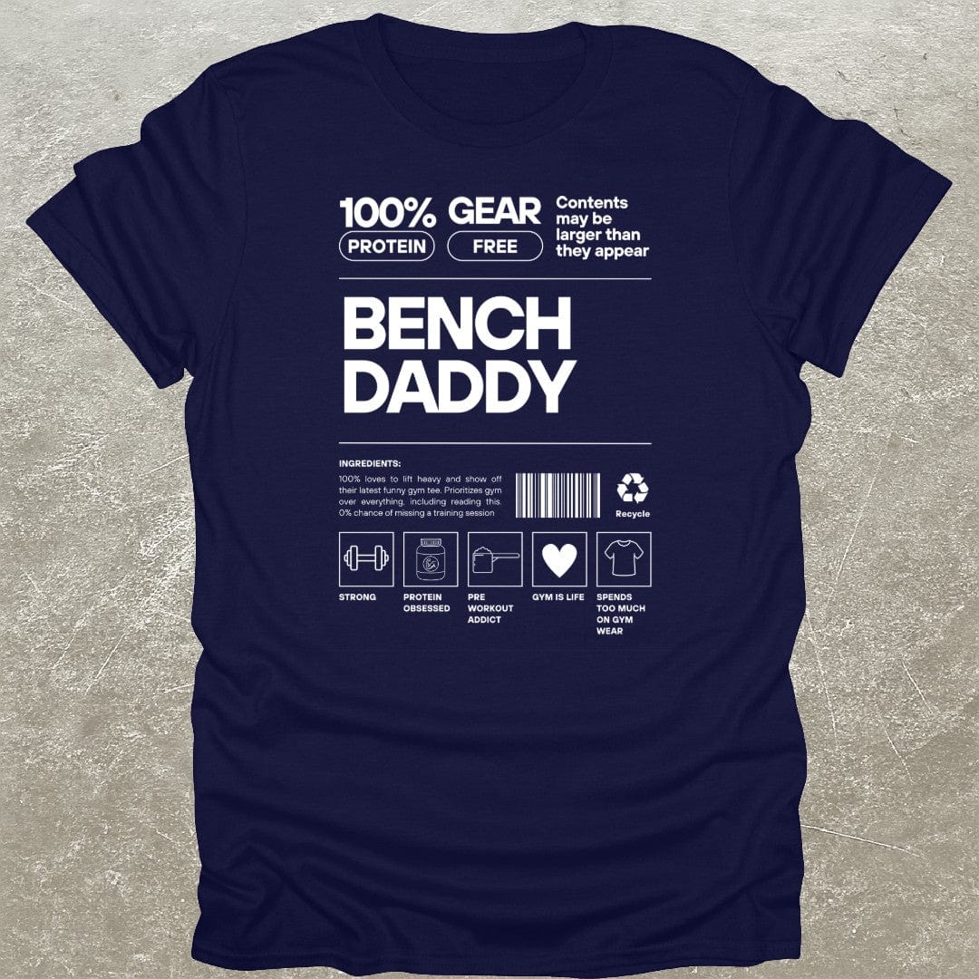 Bench Daddy T-Shirt